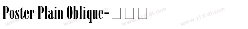 Poster Plain Oblique字体转换
